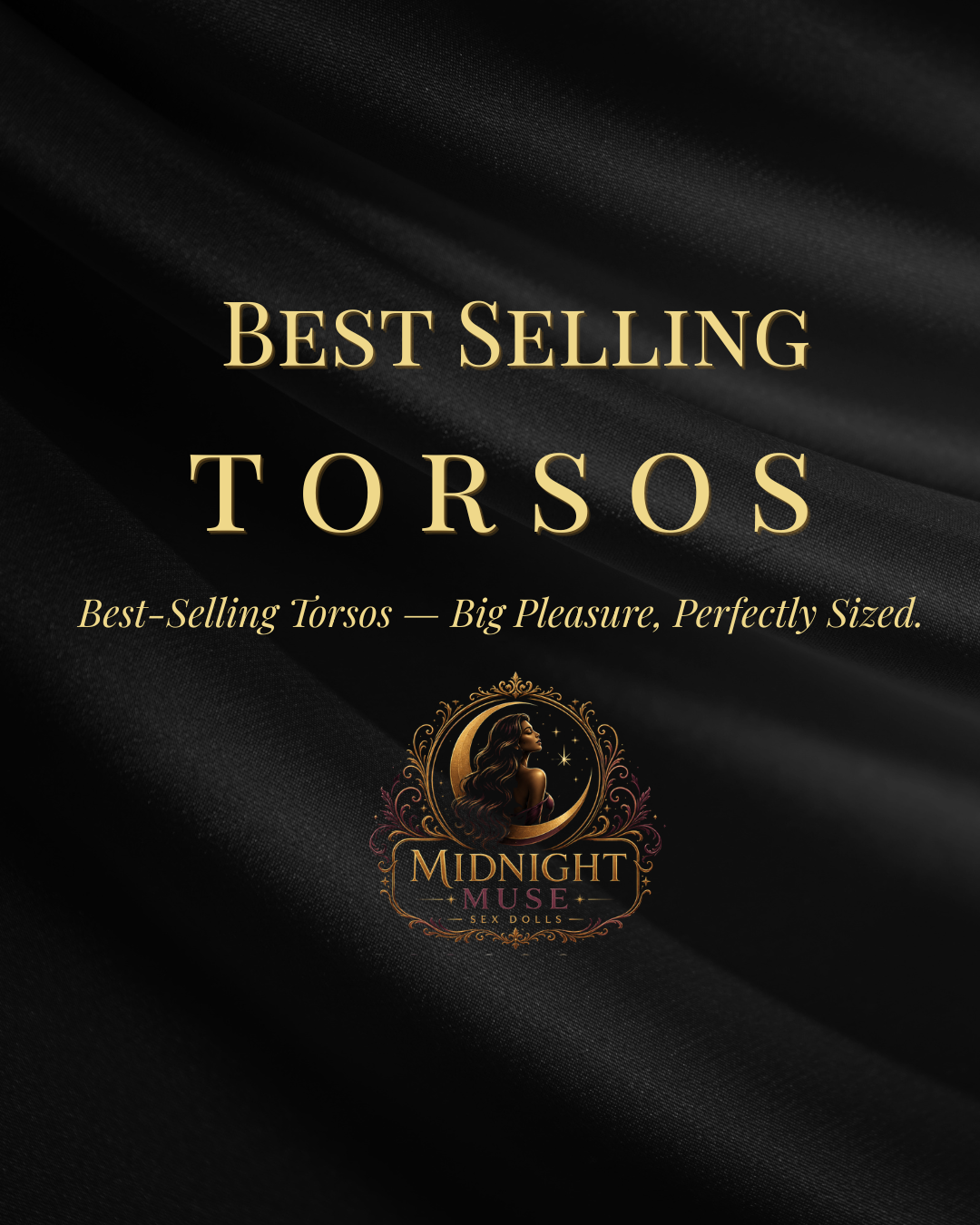 Best Selling Torsos